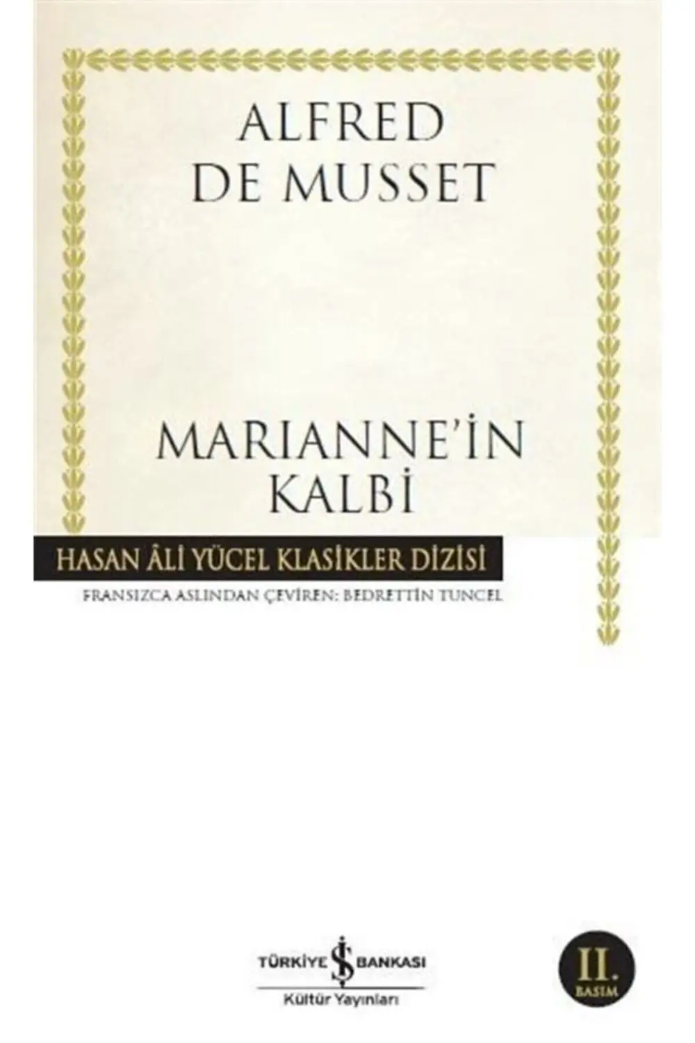 Marianne'in Kalbi - Hasan Ali Yücel Klasikleri Marianne'in Kalbi - Hasan Ali Yücel Klasikleri