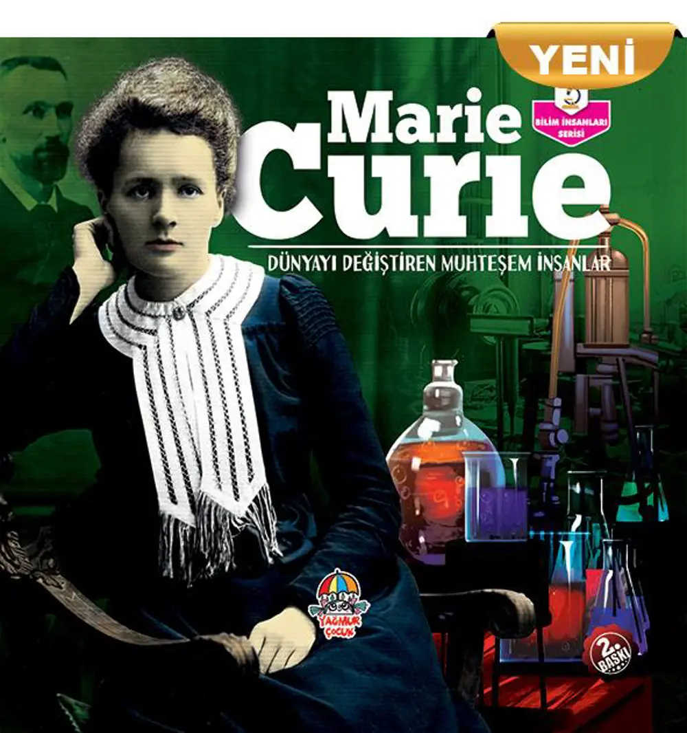 Marie Cruie- Dünyayı Değiştiren Muhteşem İnsanlar Marie Cruie- Dünyayı Değiştiren Muhteşem İnsanlar