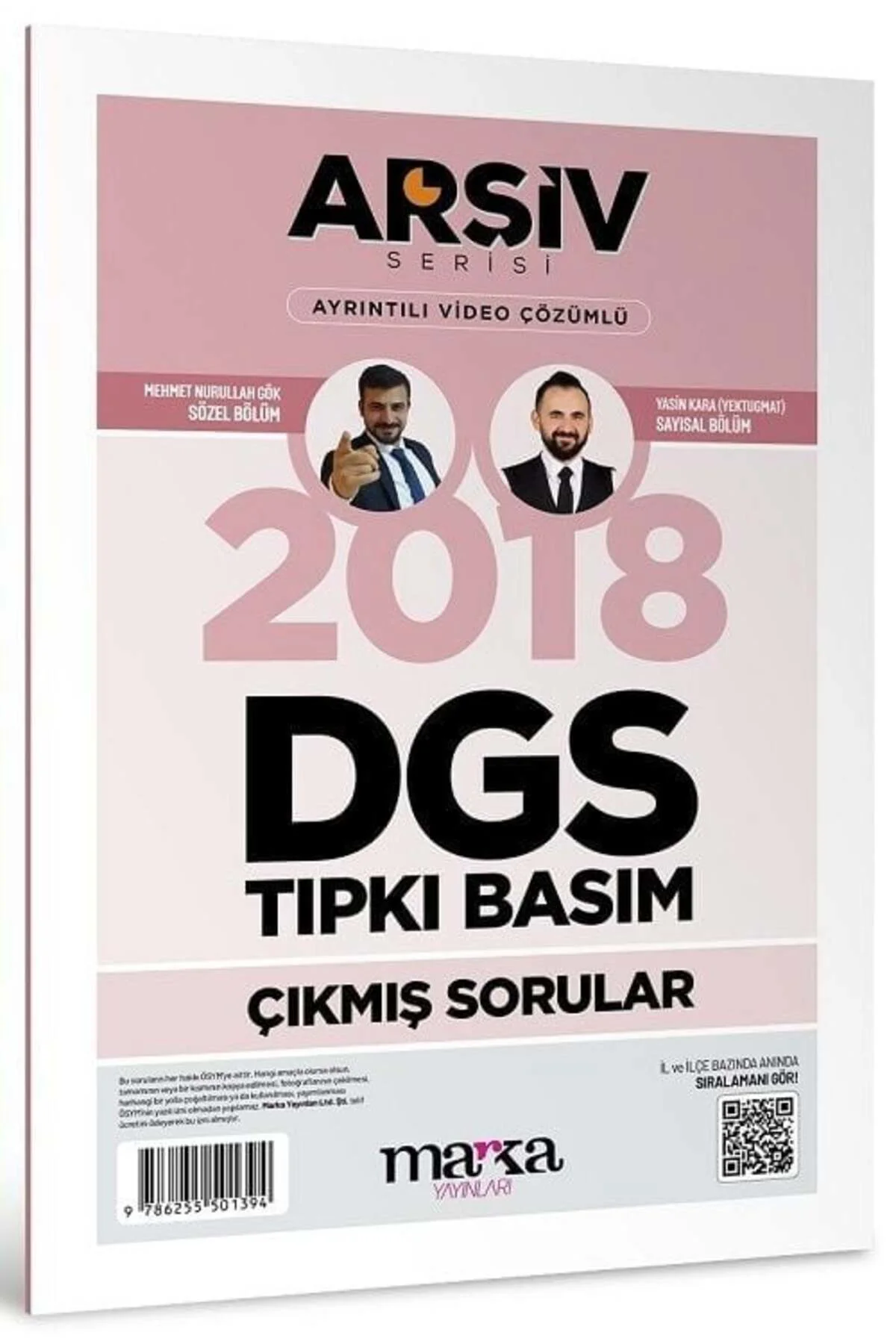 Marka DGS 2018 Sınavı Çıkmış Sorular Tıpkı Basım Çözümlü Yektuğ Mat - Yasin Kara