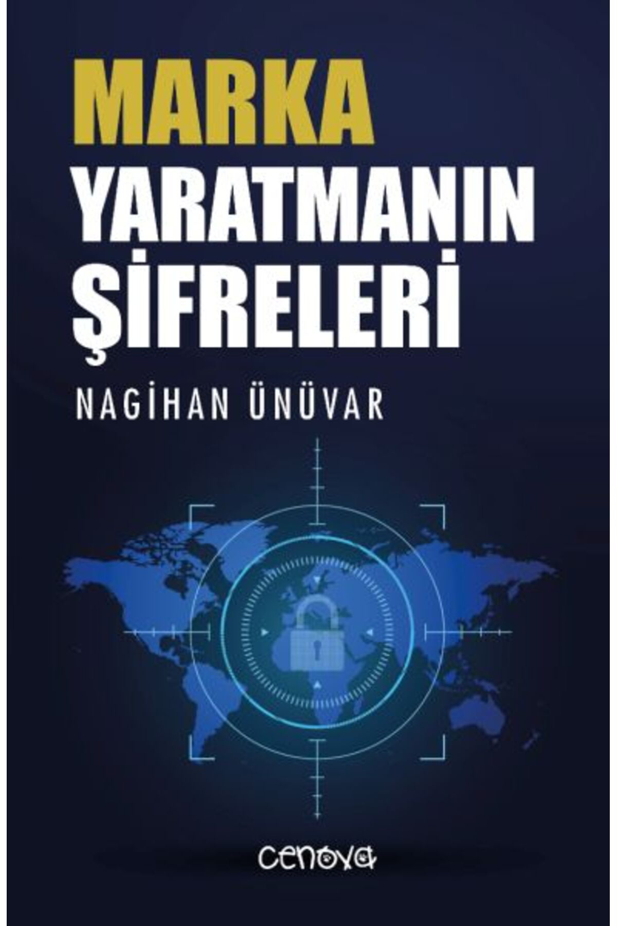 Cenova Yayınları Marka Tmanın Şifreleri