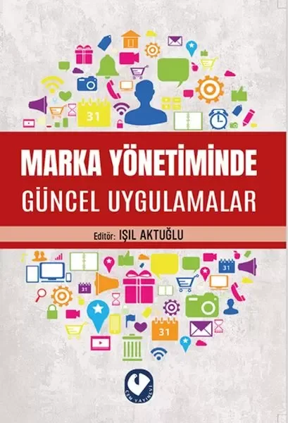 Marka Yönetiminde Güncel Uygulamalar Fiyatı, Yorumları ve Özellikleri