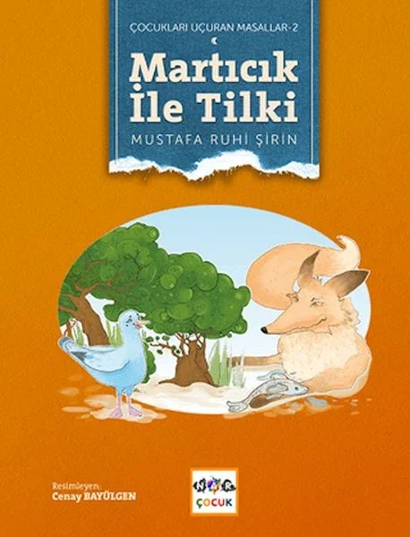 Martıcık ile Tilki (Ciltsiz) Fiyatı, Yorumları ve Özellikleri
