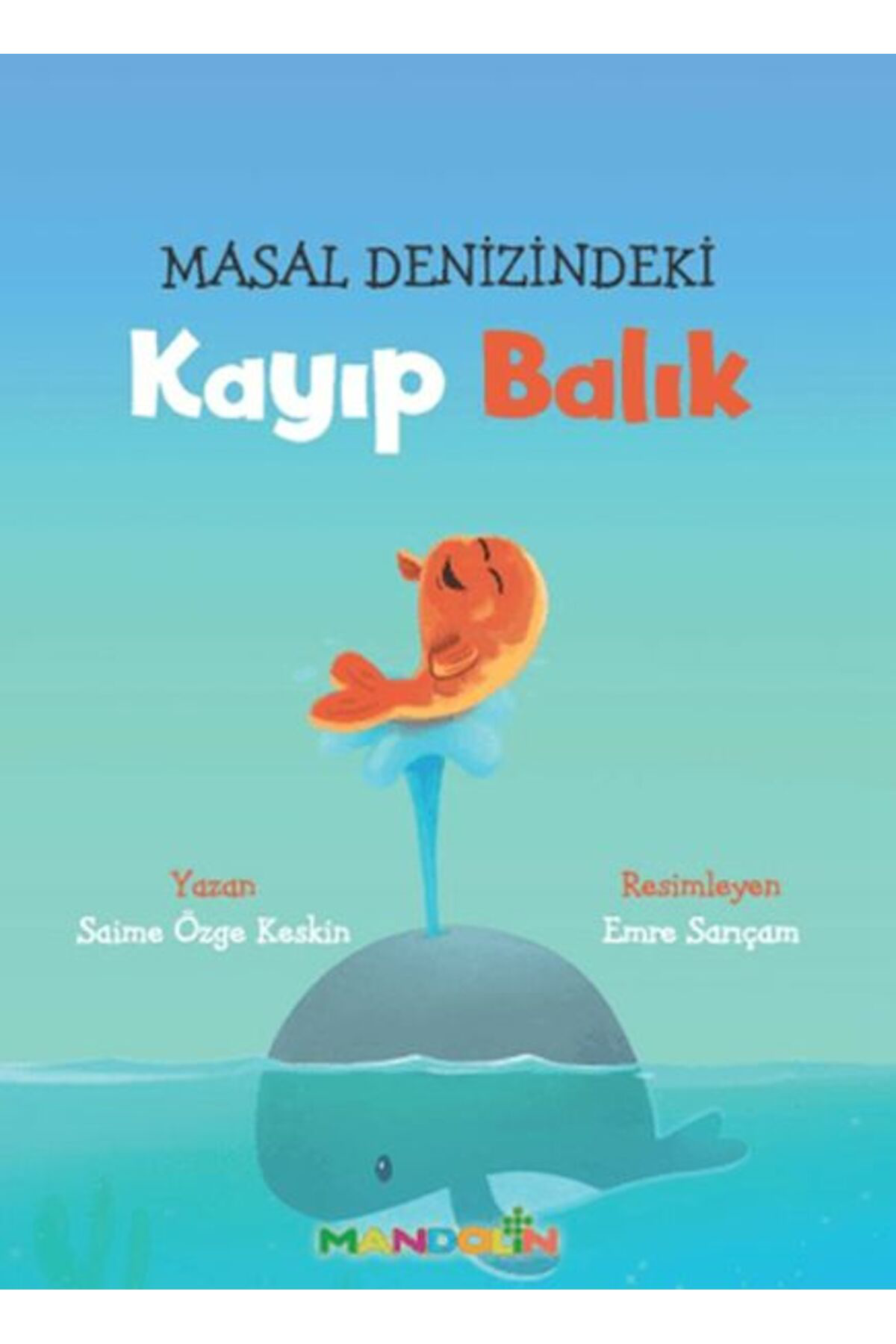 Feifei Masal Denizindeki Kayip Balik