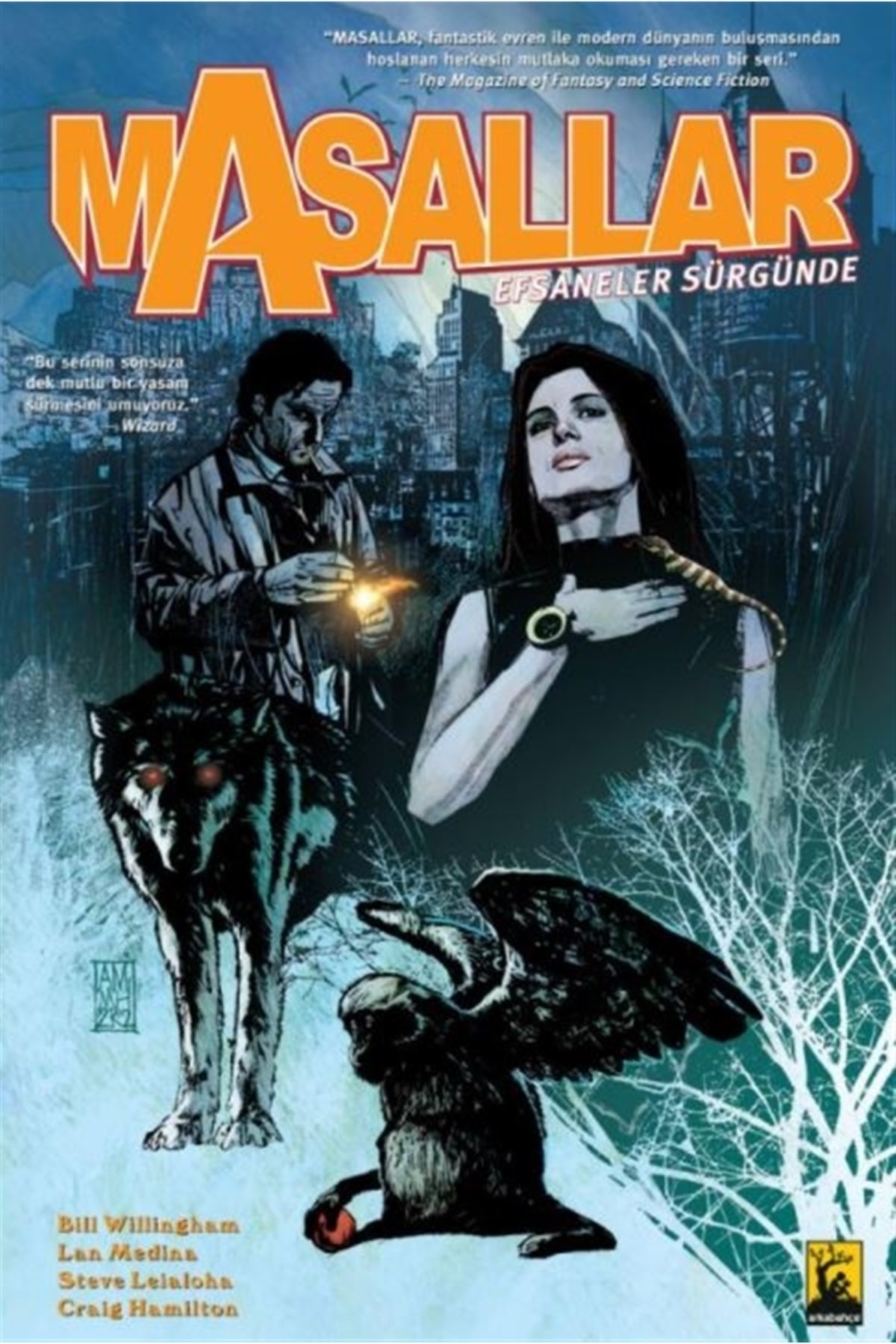 Masallar Cilt 1: Efsaneler Sürgünde (3 Farklı Kapak) - Bill Willi