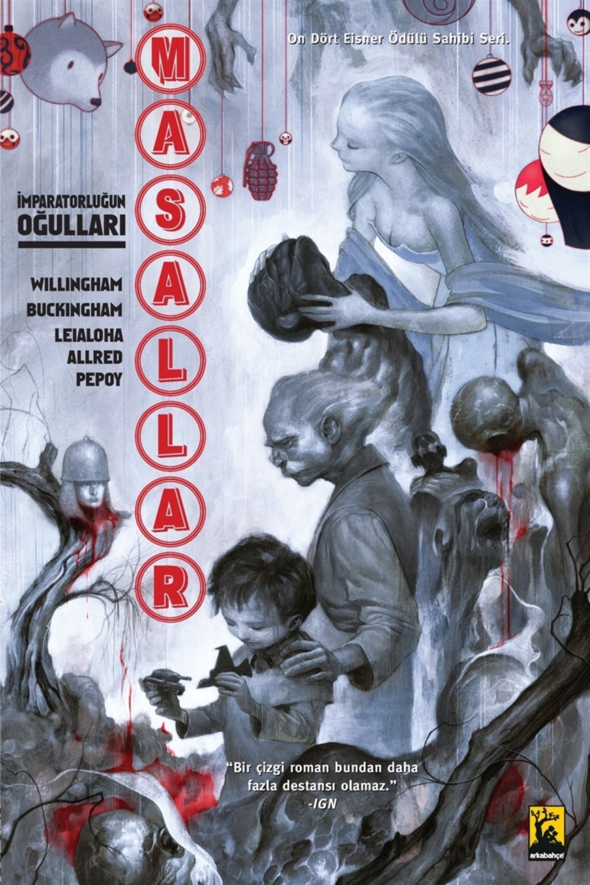 Masallar Cilt: 9 - İmparatorluğun Oğulları / - Bill Willingham