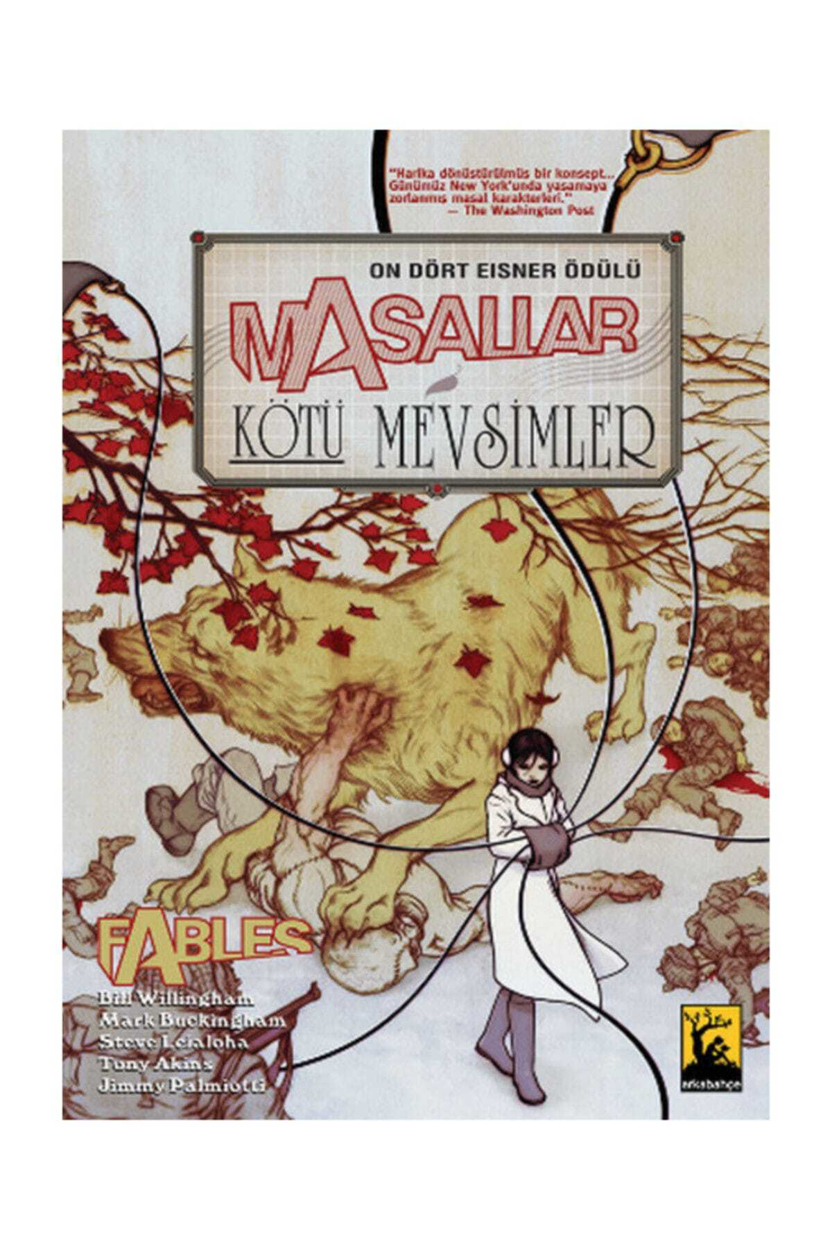 Masallar: Kötü Mevsimler Cilt 5 / Bill Willingham / / 97860592091