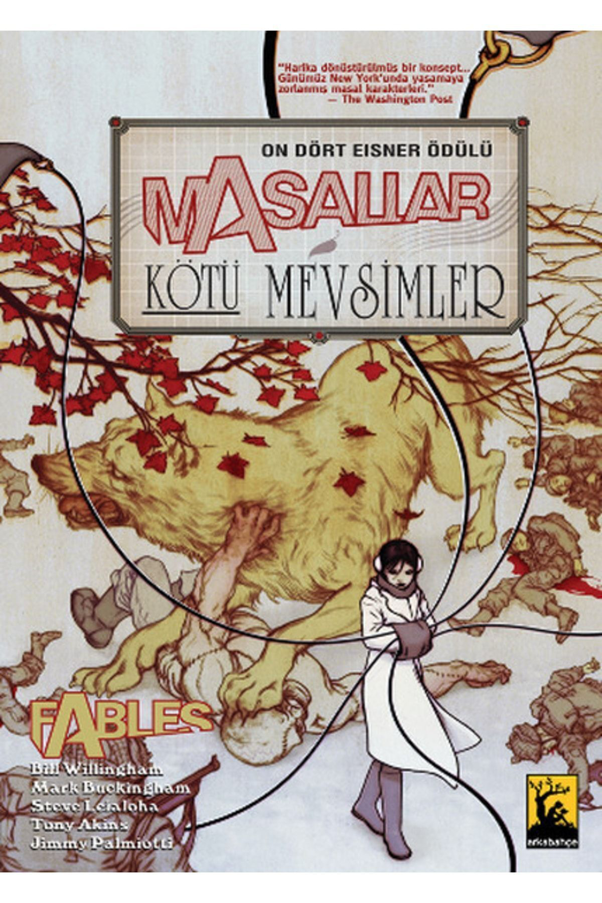 Masallar: Kötü Mevsimler Cilt 5 / Bill Willingham / / 97860592091
