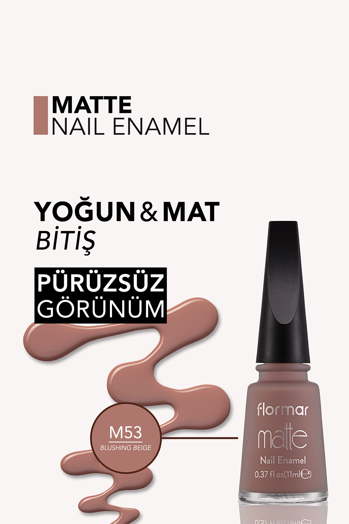 Flormar Mat Oje - Bej - Matte Nail Enamel Blushing Beige 8690604590421