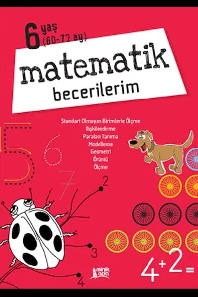 Matematik Becerilerim - 6 Yaş Fiyatı, Yorumları ve Özellikleri