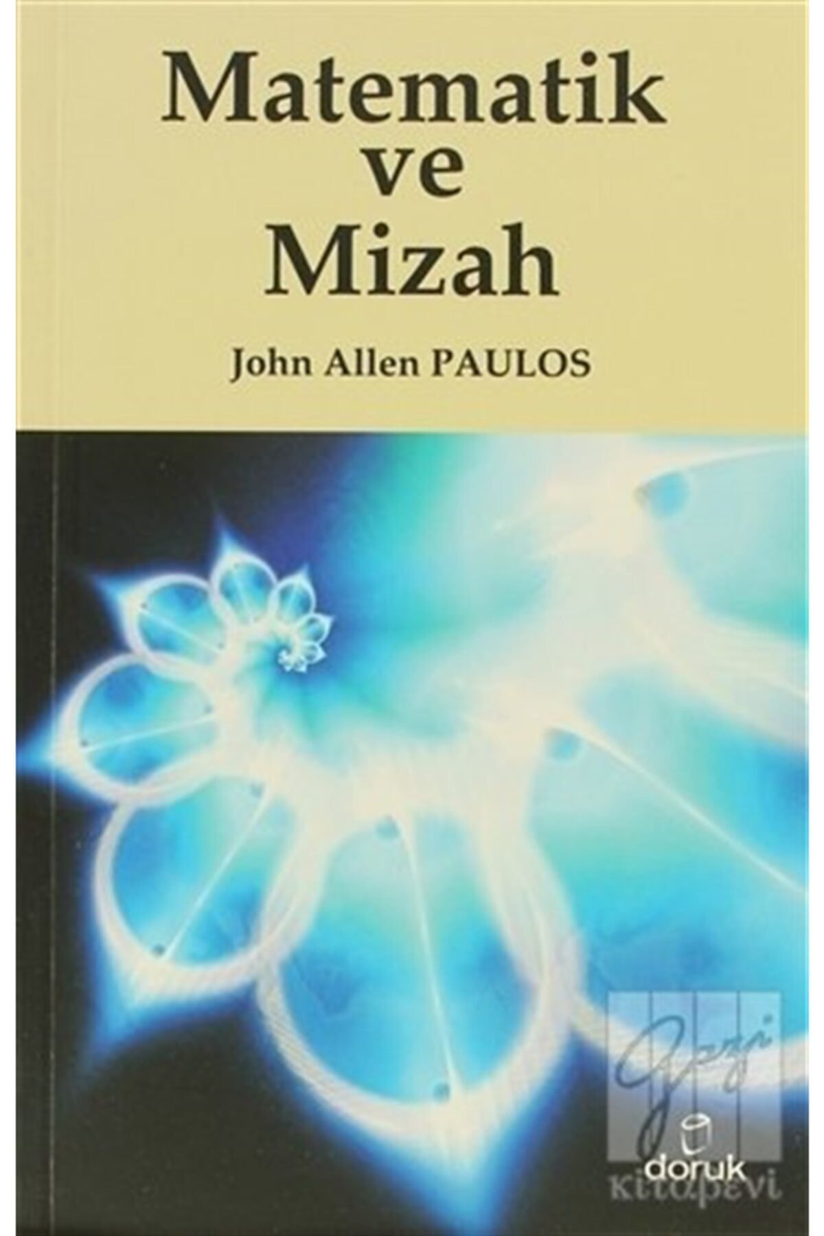 Matematik Ve Mizah / John Allen Paulos / / 9789755534206
