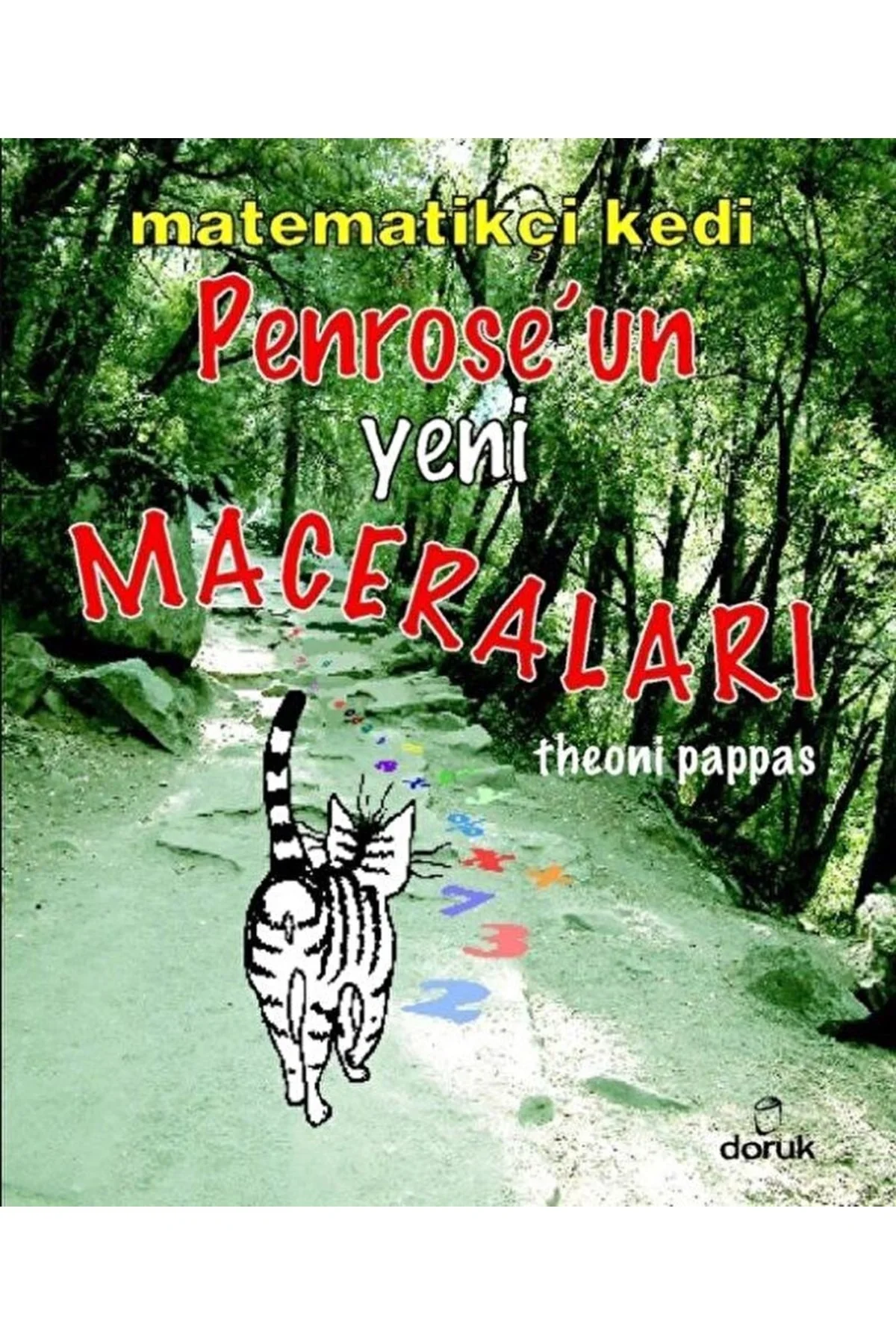 Matematikçi Kedi Penrose’un Yeni Maceraları / Theoni Pappas / / 9