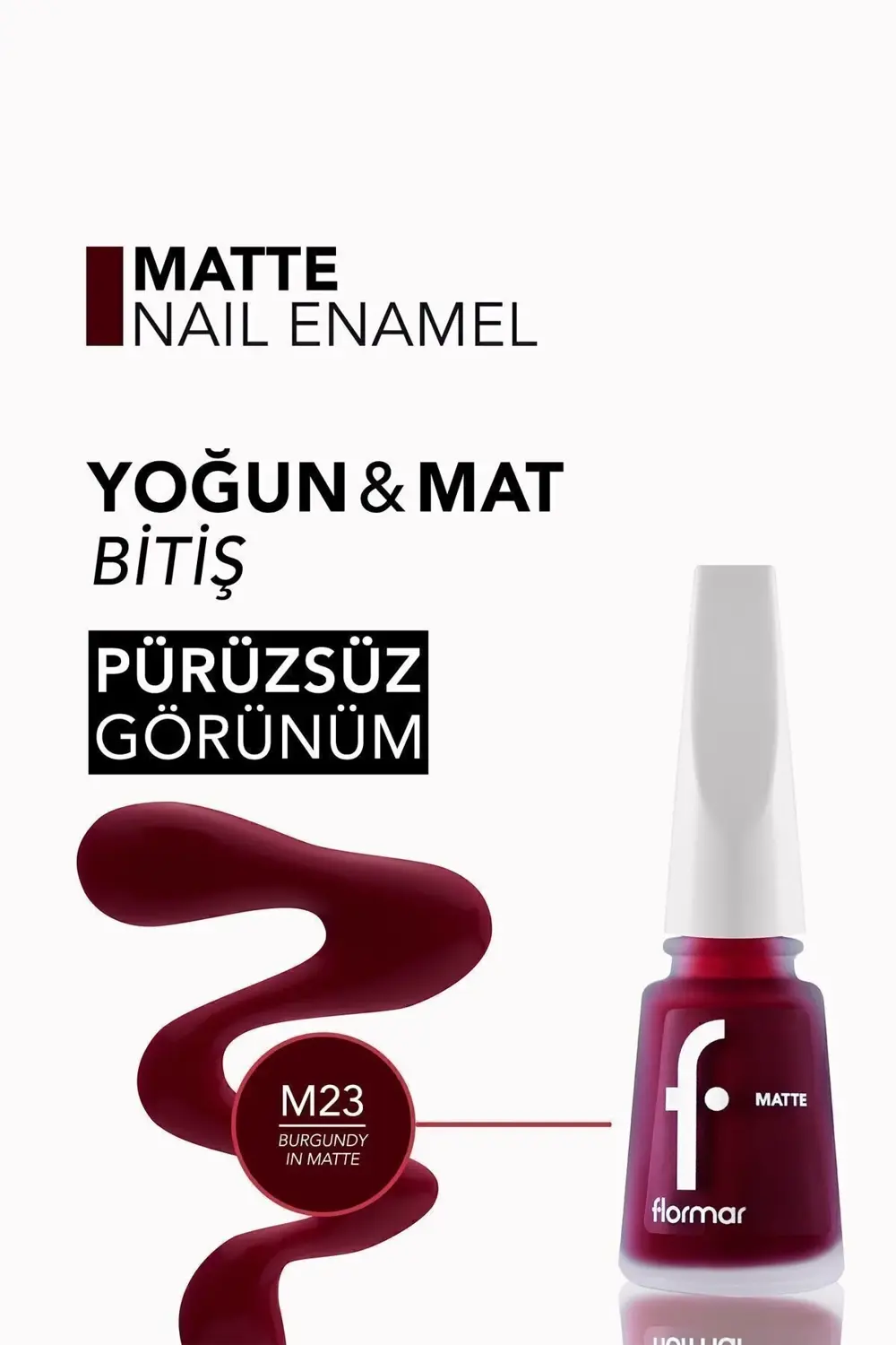 Matte Nail Enamel Oje M23 8690604284276