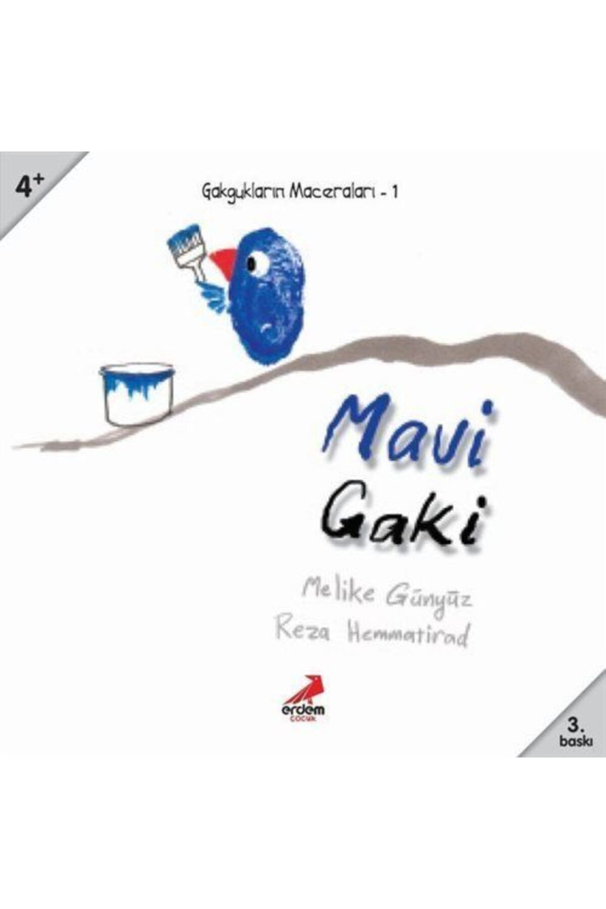 Erdem Çocuk Mavi Gaki/Gakguklarin Maceralari
