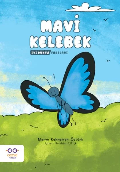 Mavi Kelebek - İyi Dünya Fablları Fiyatı, Yorumları ve Özellikleri
