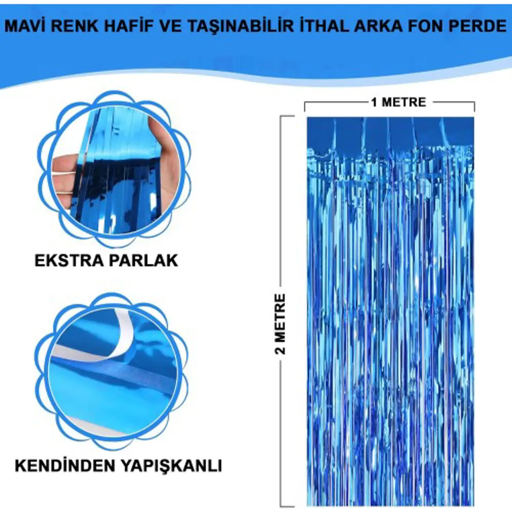 Mavi Renk Ekstra Metalize Parlak Saçaklı Arka Fon Perde İthal A K
