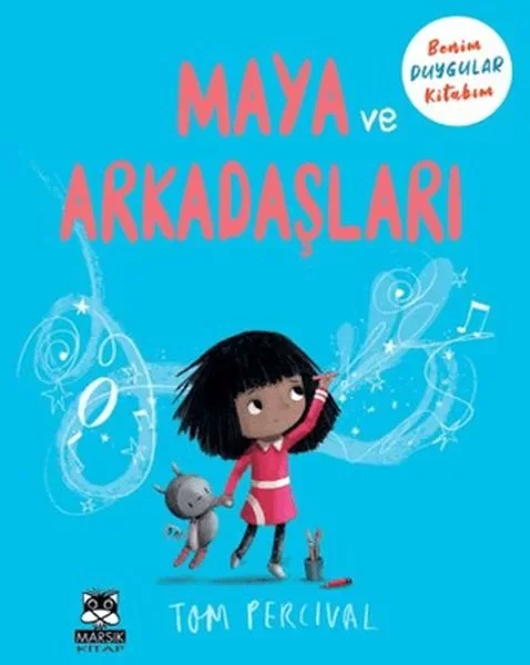 Maya ve Arkadaşları Benim Duygu Kitabım