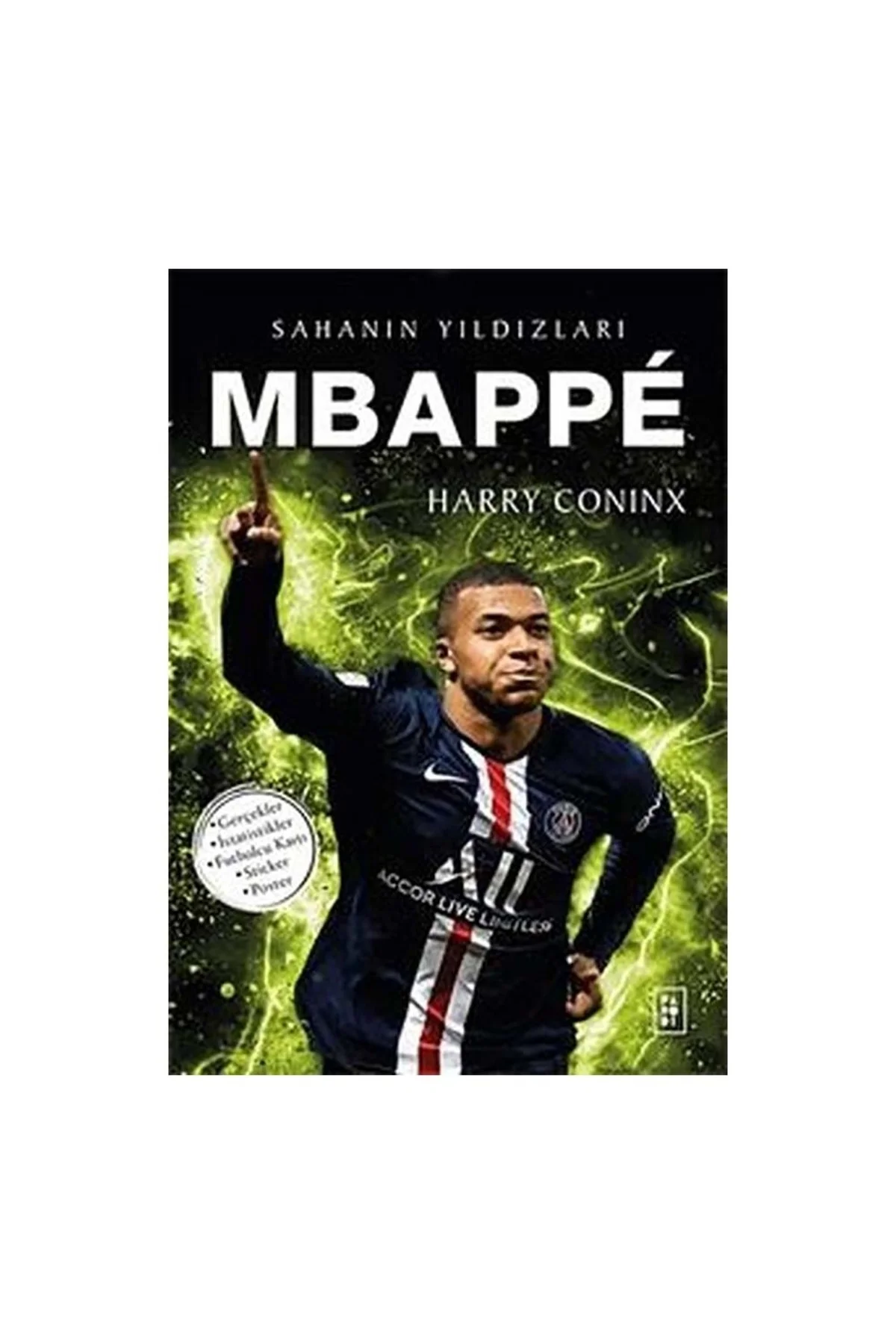 Mbappe Sahanın Yıldızları Mbappe Sahanın Yıldızları