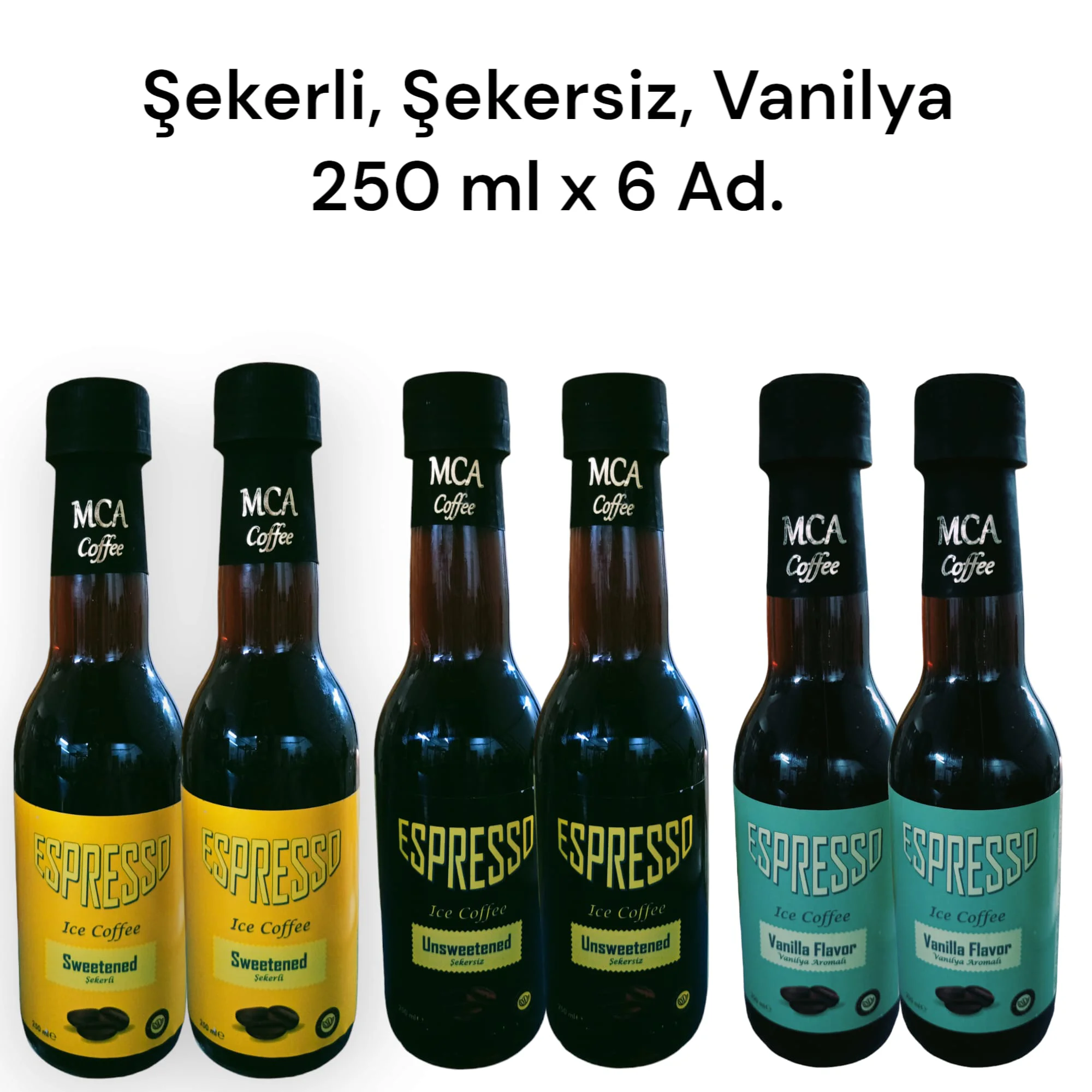 MCA Espresso Soğuk Kahve (Şekersiz,Şekerli,Vanilya) 250 ml x 6 Ad