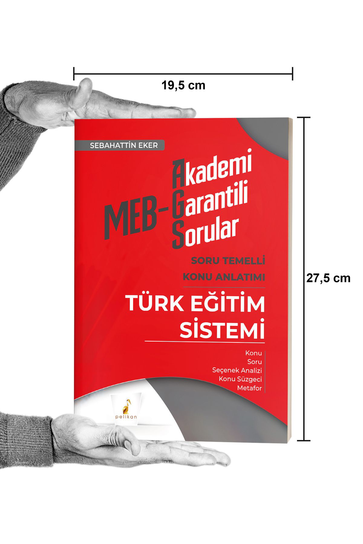 Pelikan Kitabevi Meb - Ags Akademi Garantili Sorular Türk Eğitim Sistemi Soru Teme