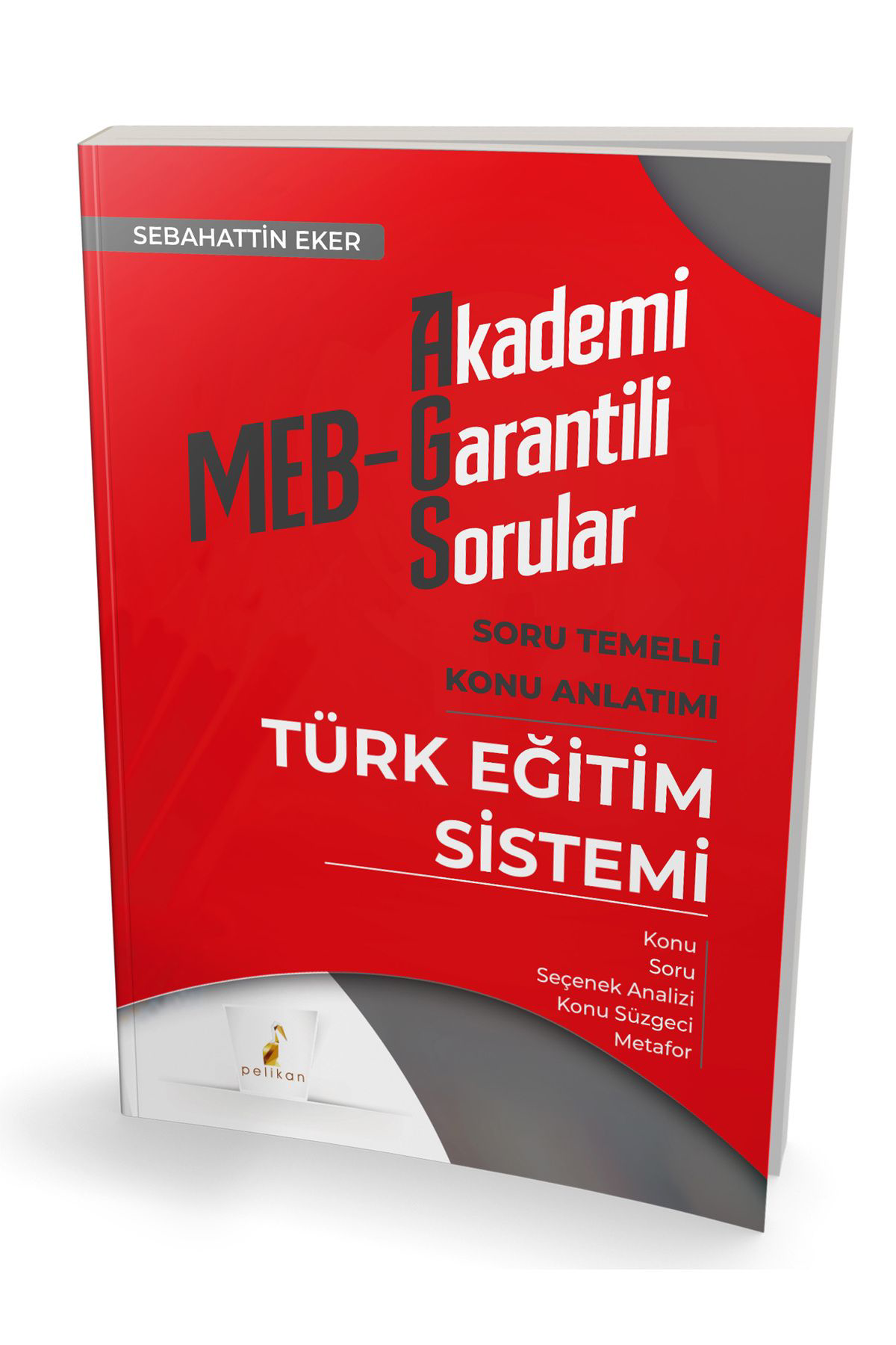 Pelikan Kitabevi Meb - Ags Akademi Garantili Sorular Türk Eğitim Sistemi Soru Teme