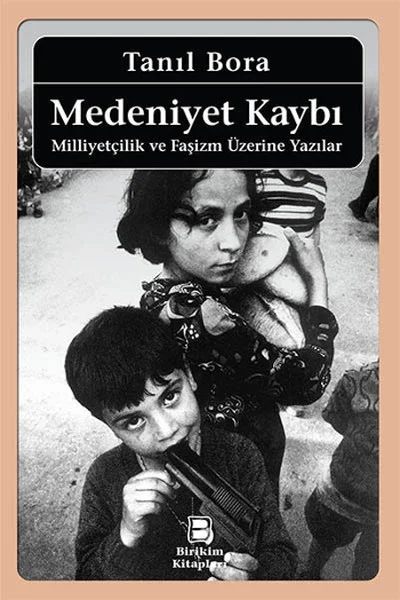 Medeniyet Kaybı / Milliyetçilik ve Faşizm Üzerine Yazılar Fiyatı, Yorumları ve Özellikleri