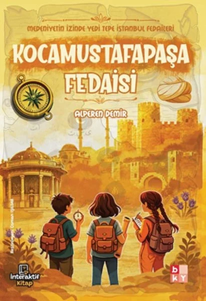 Medeniyetin İzinde Yedi Tepe İstanbul Fedaileri – Kocamustafapaşa Fedaisi Fiyatı, Yorumları ve Özellikleri
