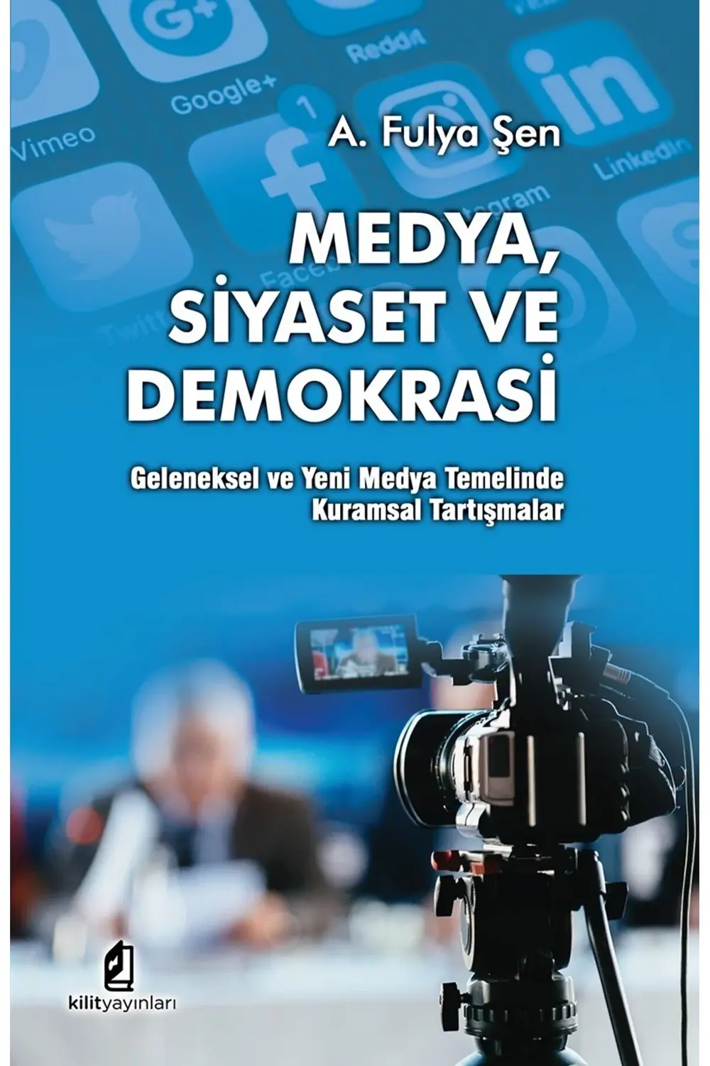 Medya Siyaset Ve Demokrasi