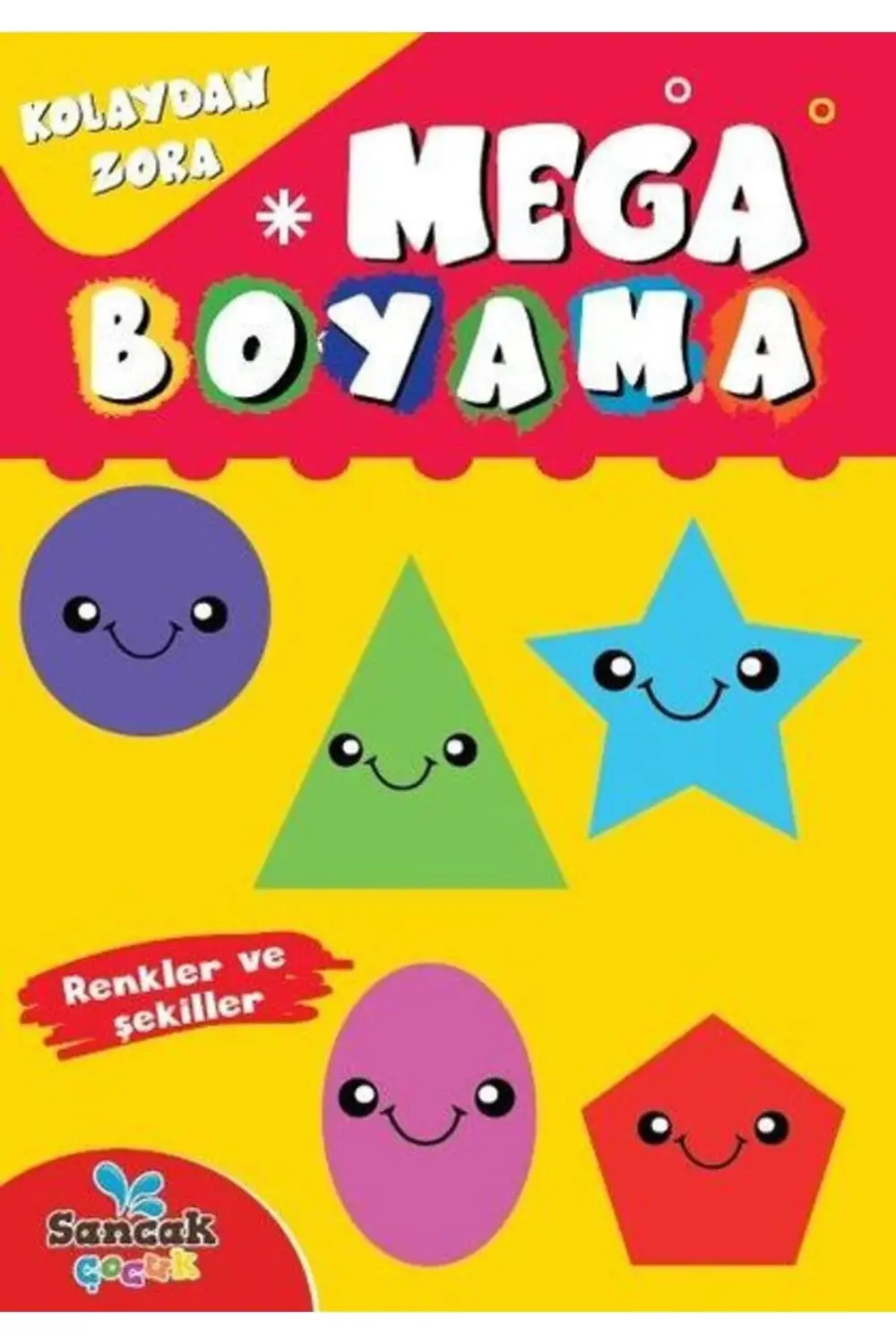 Mega Boyama - Renkler ve Şekiller Kolaydan Zora