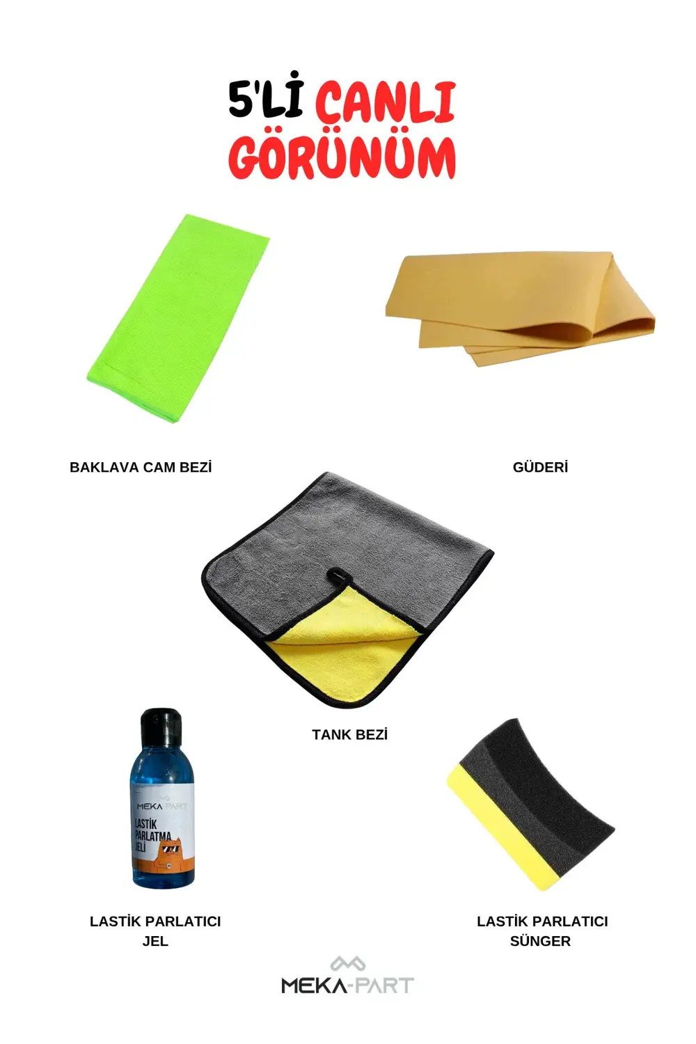 Meka Part Oto Bakım Seti Canlı Görünüm 5'li Set Her Şey Dahil Meka Part Oto Bakım Seti Canlı Görünüm 5'li Set Her Şey Dahil