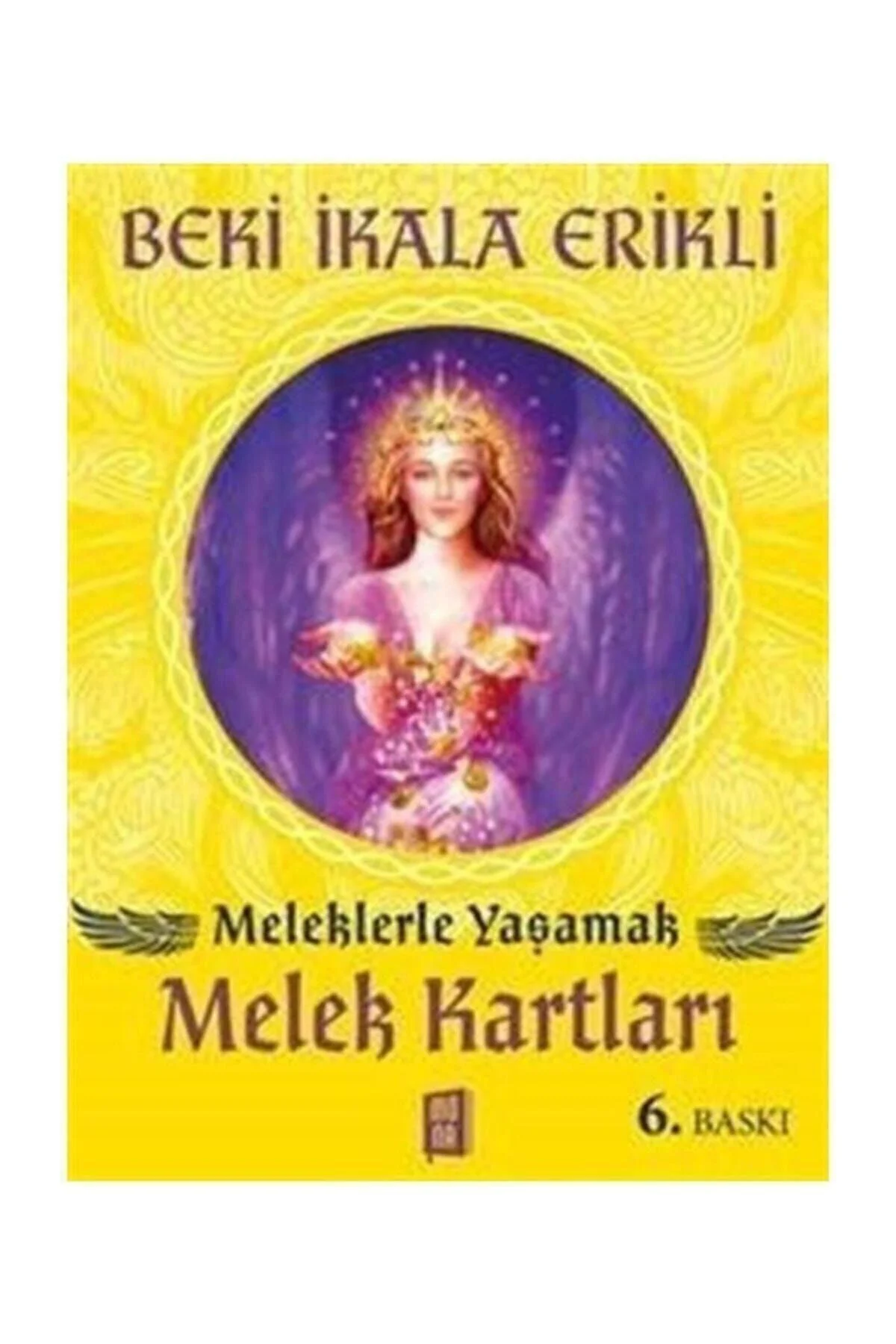 Meleklerle Yaşamak & Melek Kartları