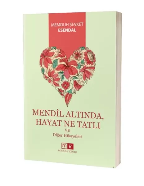 Mendil Altında , Hayat Ne Tatlı Ve Diğer Hikayeler Fiyatı, Yorumları ve Özellikleri