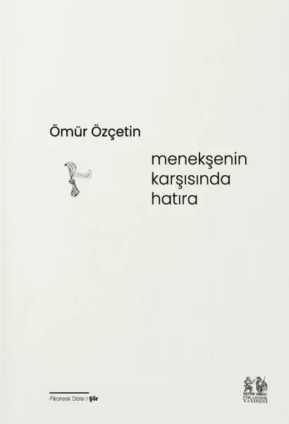 Menekşenin Karşısında Hatıra Fiyatı, Yorumları ve Özellikleri