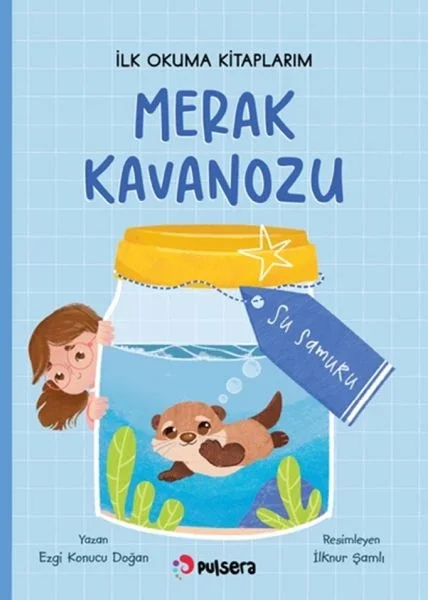Merak Kavanozu İlk Okuma Kitaplarım – Su Samuru Fiyatı, Yorumları ve Özellikleri