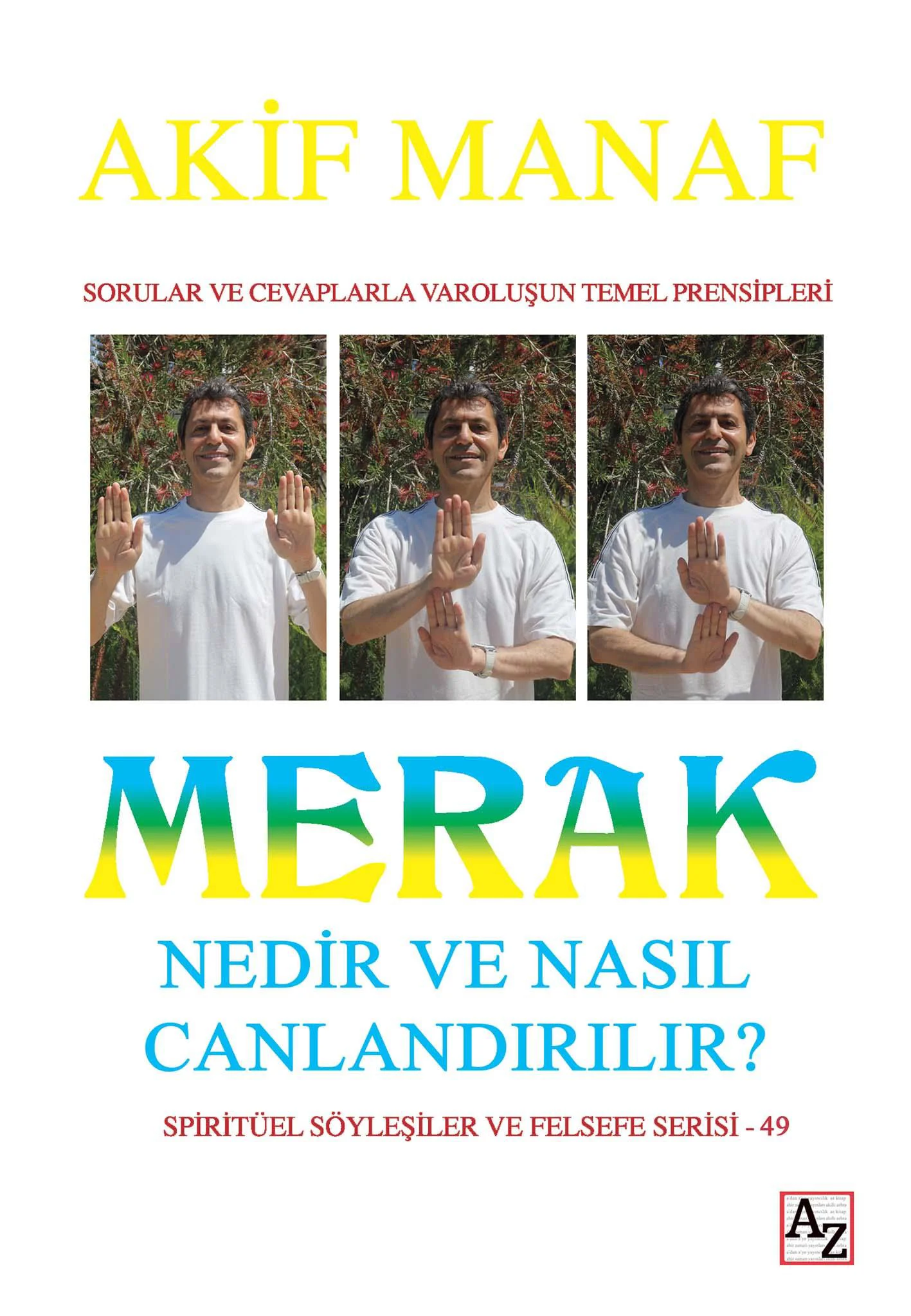 Merak Nedir ve Nasıl Canlandırılır? - Akif Manaf Merak Nedir ve Nasıl Canlandırılır? - Akif Manaf