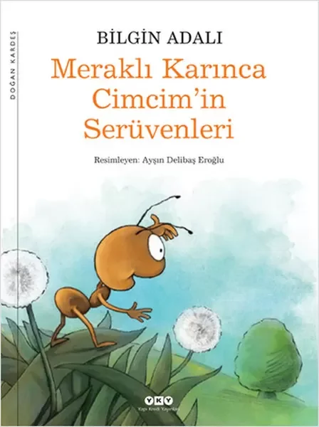 Meraklı Karınca Cimcim'in Serüvenleri
