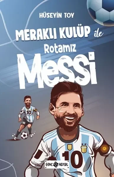 Meraklı Kulüp ile Rotamız Messi Fiyatı, Yorumları ve Özellikleri