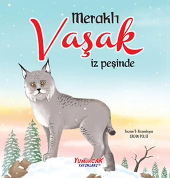 Meraklı Vaşak İz Peşinde Fiyatı, Yorumları ve Özellikleri