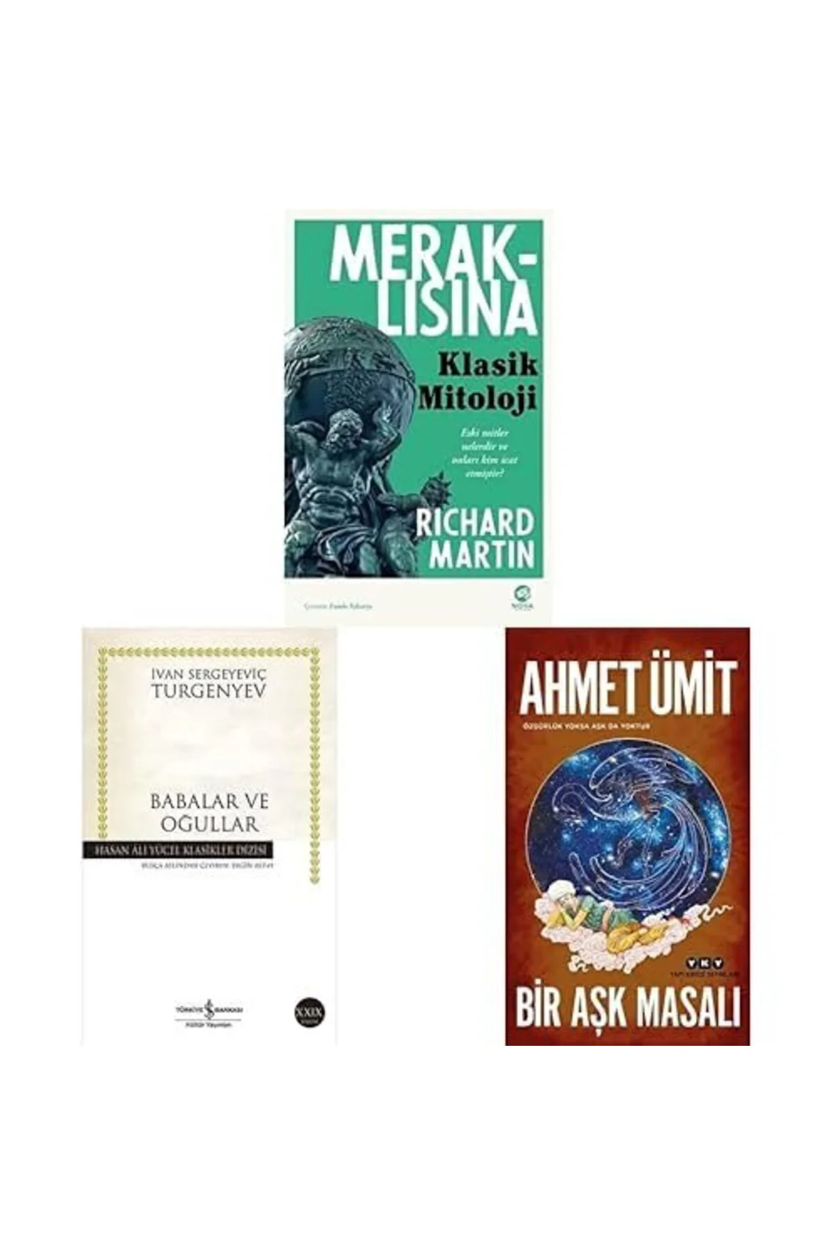 meraklisina klasik mitoloji+ babalar ve ogullar + bir ask masali=(3kitap)