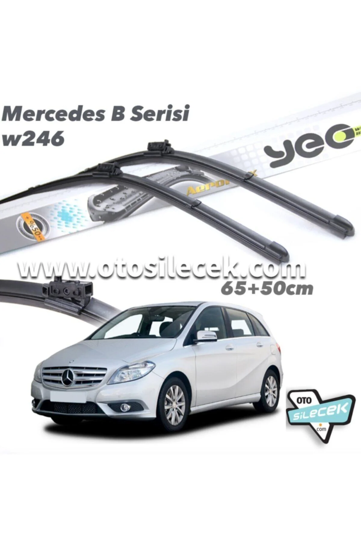 Mercedes B Serisi W246 Ön Silecek Takımı 2015-...