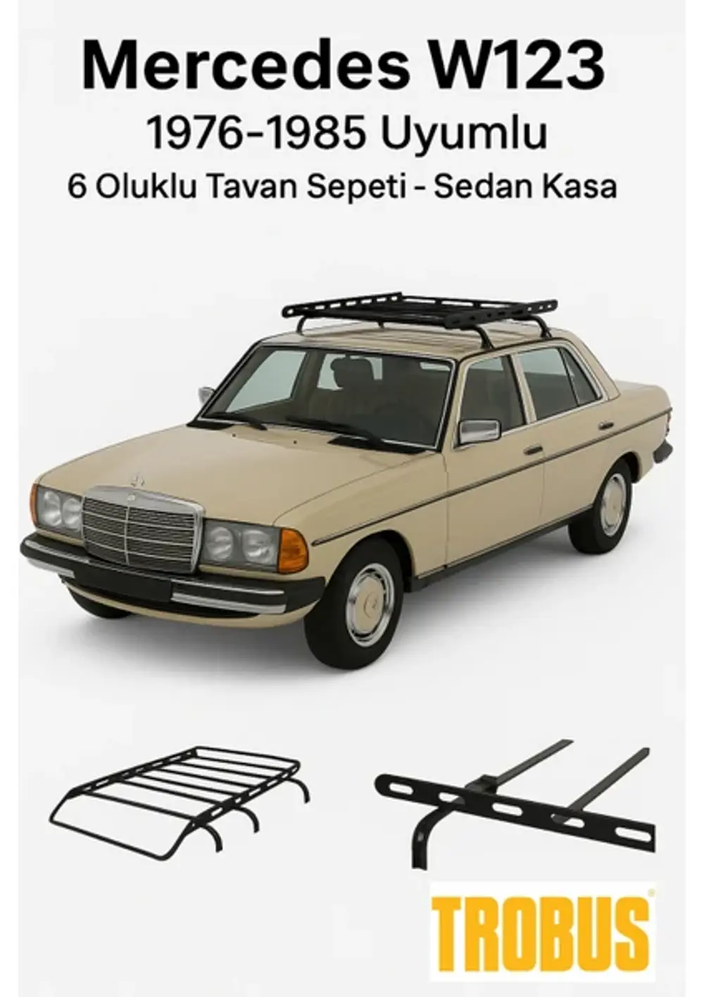 Mercedes W123 SW 1977-1986 Uyumlu 6 Oluklu Tavan Sepeti - Station