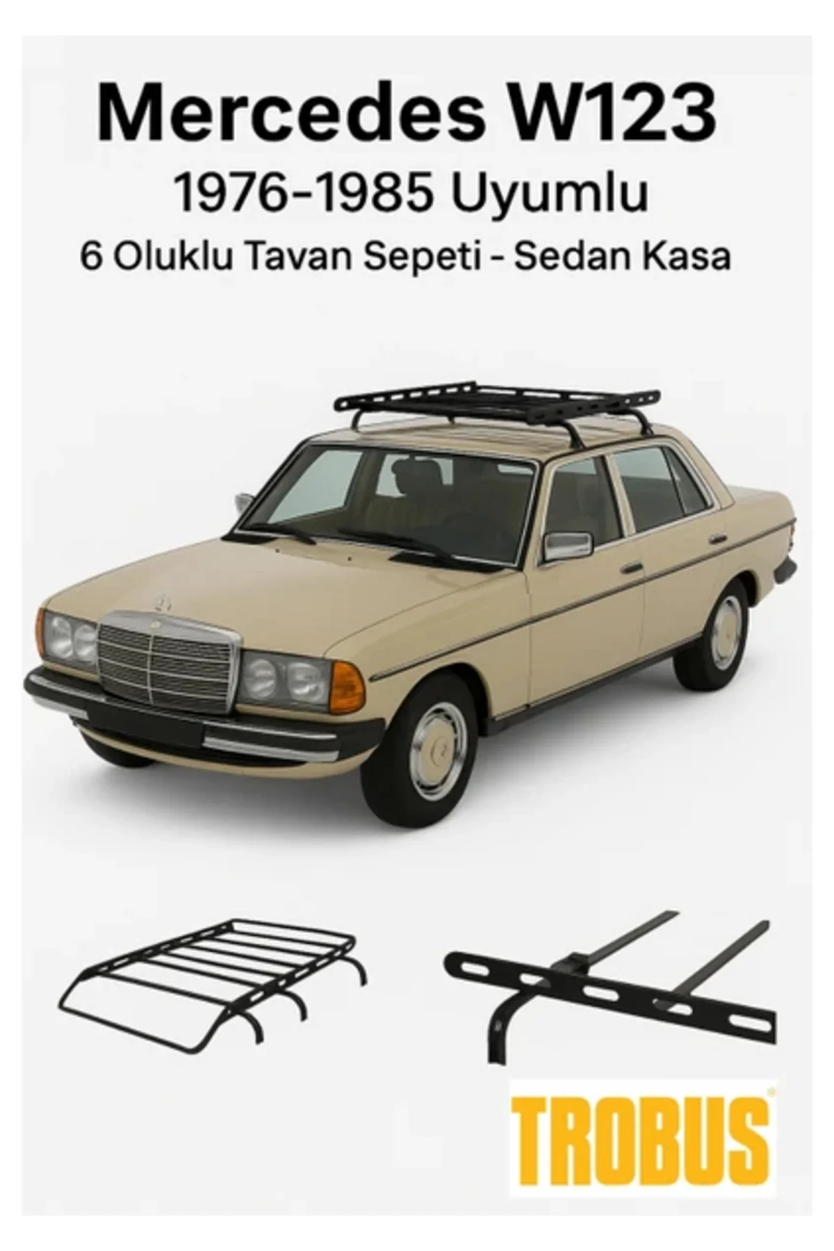 Mercedes W123 SW 1977-1986 Uyumlu 6 Oluklu Tavan Sepeti - Station Wagon
