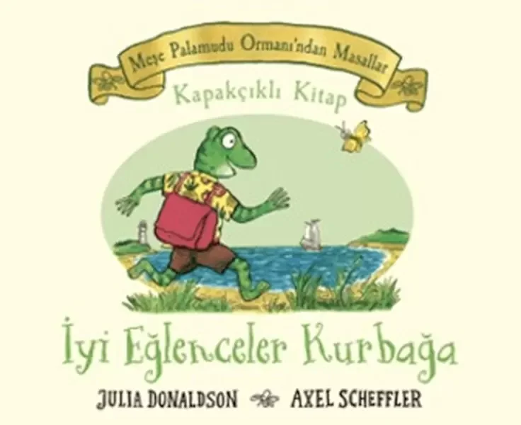 Meşe Palamutu Orman'ından Masallar İyi Eğlenceler Kurbağa - Kapakçıklı Kitap Fiyatı, Yorumları ve Özellikleri