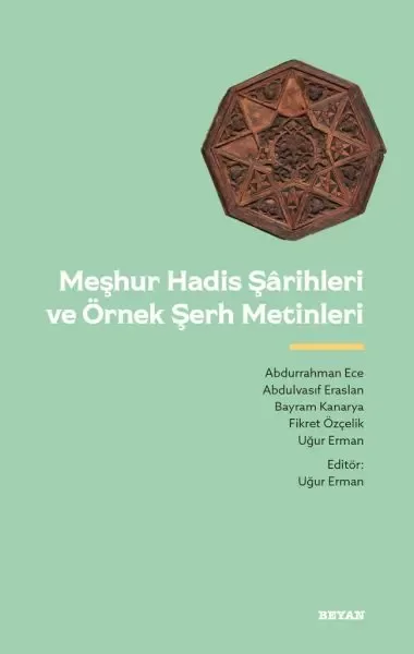 Meşhur Hadis Şarihleri ve Örnek Şerh Metinler Fiyatı, Yorumları ve Özellikleri