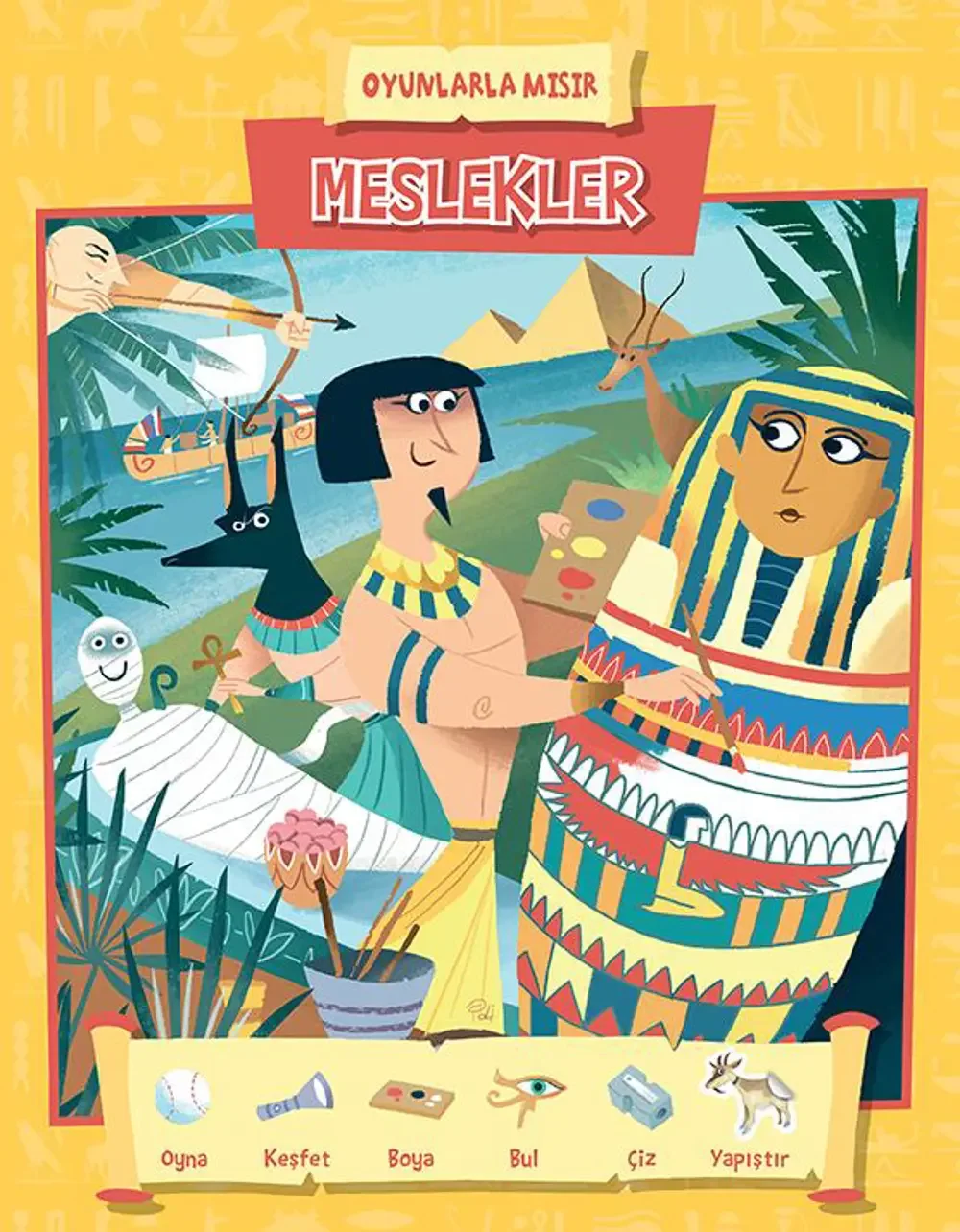 Meslekler-Oyunlarla Mısır Meslekler-Oyunlarla Mısır