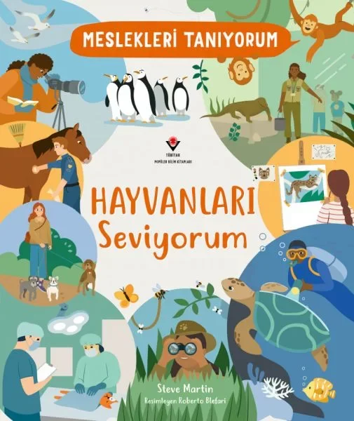 Meslekleri Tanıyorum Hayvanları Seviyorum