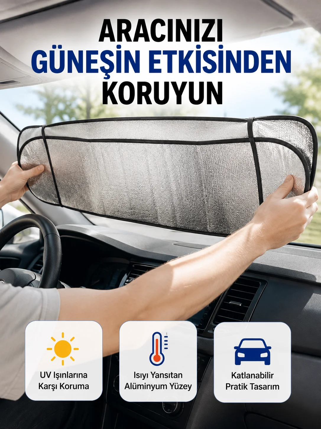 Metalize Reflektör Yüzeyli UV Koruyucu Araç Güneşliği – Serin ve Güvenli Sürüşler İçin