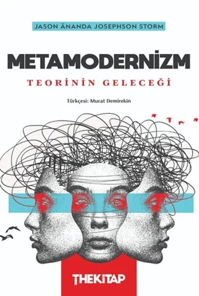 Metamodernizm: Teorinin Geleceği Fiyatı, Yorumları ve Özellikleri