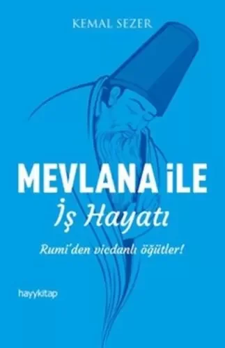 Mevlana ile İş Hayatı Fiyatı, Yorumları ve Özellikleri