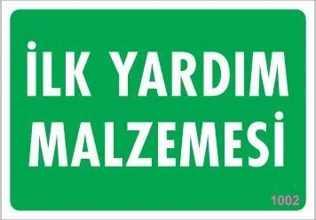 Mey İthalat® İlk Yardım Malzemesi Uyarı Levhası 17,5x25 KOD:1002 Mey İthalat® İlk Yardım Malzemesi Uyarı Levhası 17,5x25 KOD:1002