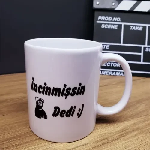 Mey İthalat® İncinmişsin Dedi Tasarımlı Kupa Bardak